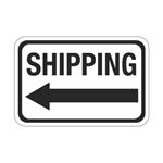 Shipping Arrow Left Sign 12 x 18